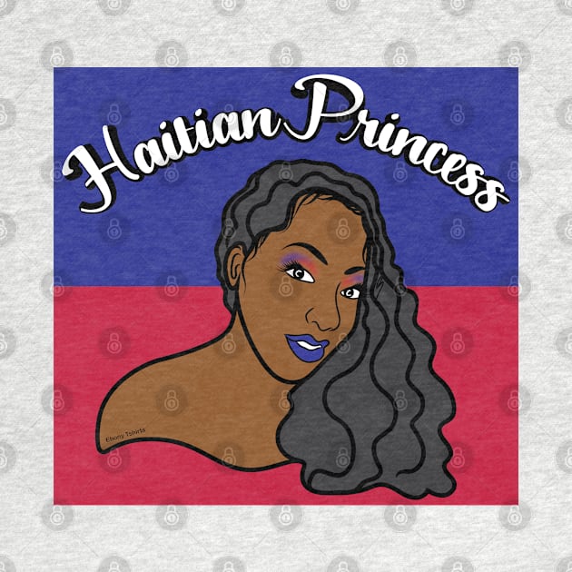 Haitian Princess by Ebony T-shirts